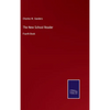 The New School Reader: Fourth Book - Hardcover