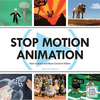Stop Motion Animation: How to Make and Share Creative Videos - Paperback