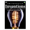 Inventions: A Visual Encyclopedia of Technology and Innovation - Hardcover