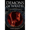 Demons of Wrath: The Dark Fires of Attack Magick - Paperback