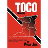 Toco: Tales Told Through the Eyes of a Small Boy Growing Up in the Countryside of Trinidad Wi in the 30's & 40's - Hardcover