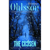 The Chosen: A Novelvolume 5 - Paperback