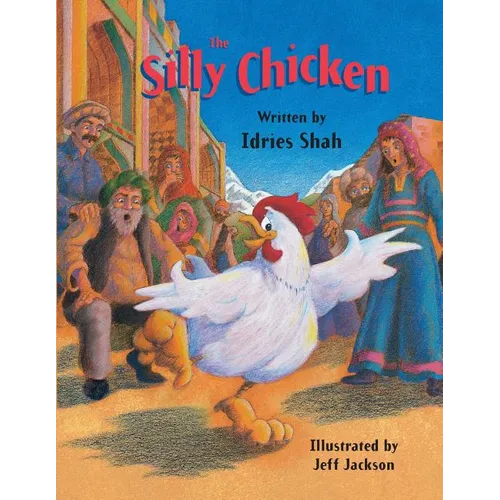 The Silly Chicken - Paperback