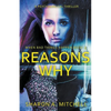 Reasons Why: A Psychological Thriller - Paperback