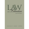 Law and Literature: Text and Theory - Paperback