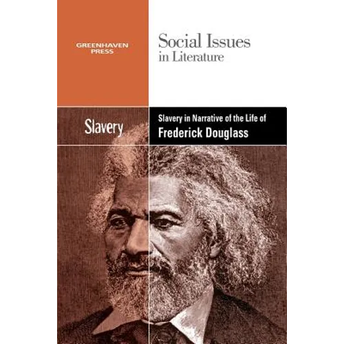 Slavery and Racism in the Narrative Life of Frederick Douglass - Paperback