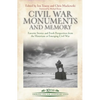 Civil War Monuments and Memory: Favorite Stories and Fresh Perspectives from the Historians at Emerging Civil War - Hardcover