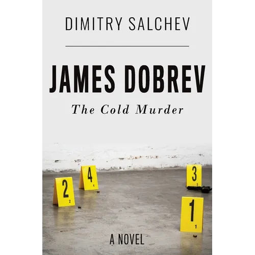 James Dobrev: The Cold Murder - Paperback