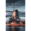 Introduction to X86 Machine Code Assembly Language: Using an FPGA with Verilog - Hardcover