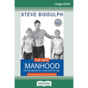 The New Manhood: The Handbook for a New Kind of Man (16pt Large Print Edition) - Paperback