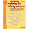 Mastering the 5-Paragraph Essay - Paperback