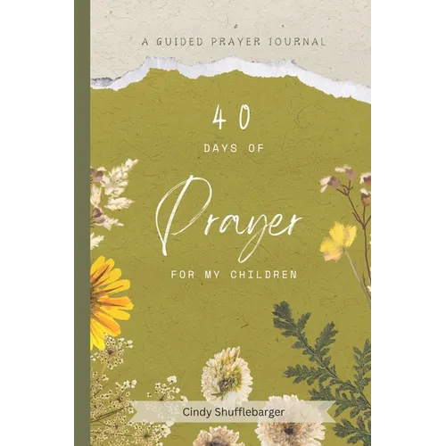 40 Days of Prayer for My Children - Paperback