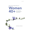 Bach Flower Remedies for Women 40+: The Challenges and Opportunities of Menopause - Paperback