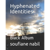 Hyphenated Identities: Black Album - Paperback