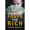 Your Infinite Power To Be Rich - Paperback