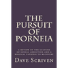 The Pursuit of Porneia: a review of the culture of sexual addiction and a biblical pathway to recovery - Paperback