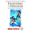 Fighting for Freedom and General Washington - Paperback