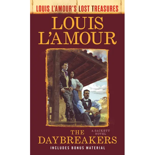 The Daybreakers (Lost Treasures): A Sackett Novel - Mass Market Paperbound