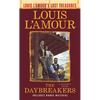 The Daybreakers (Lost Treasures): A Sackett Novel - Mass Market Paperbound