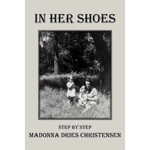 In Her Shoes: Step by Step - Paperback