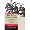 The Roman Empire and Its Germanic Peoples - Paperback