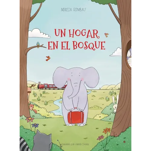 Un hogar en el bosque - Hardcover