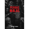 Perras Malas - Paperback