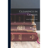 Gleanings in Genesis - Paperback