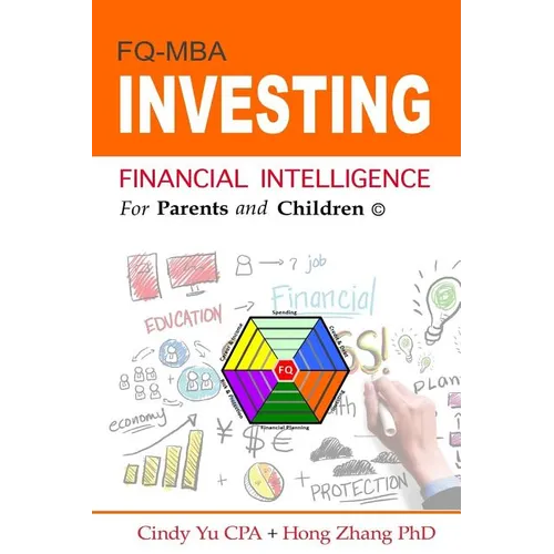 Financial Intelligence for Parents and Children: Investing - Paperback