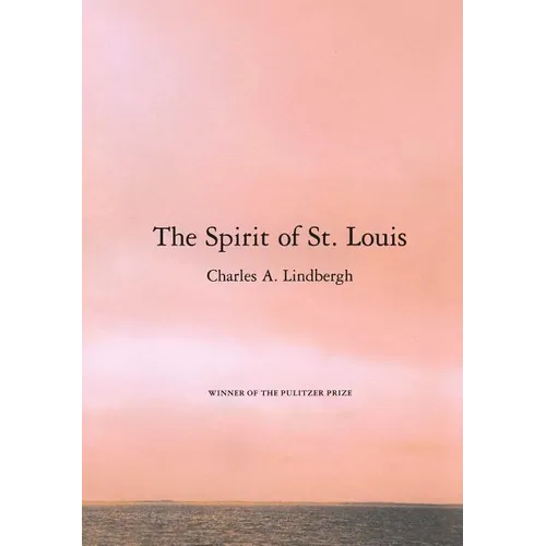 The Spirit of St. Louis - Paperback