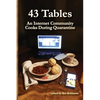 43 Tables: An Internet Community Cooks During Quarantine - Paperback
