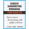 Cursive Handwriting Workbook for Adults: Learn and Practice Cursive Handwriting for Adults, (Adult Handwriting Paper) - Paperback