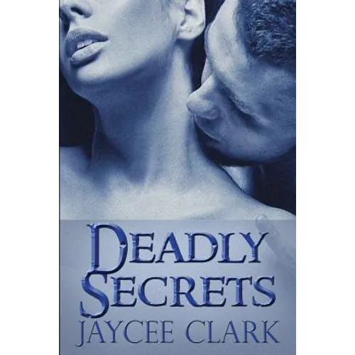 Deadly Secrets - Paperback