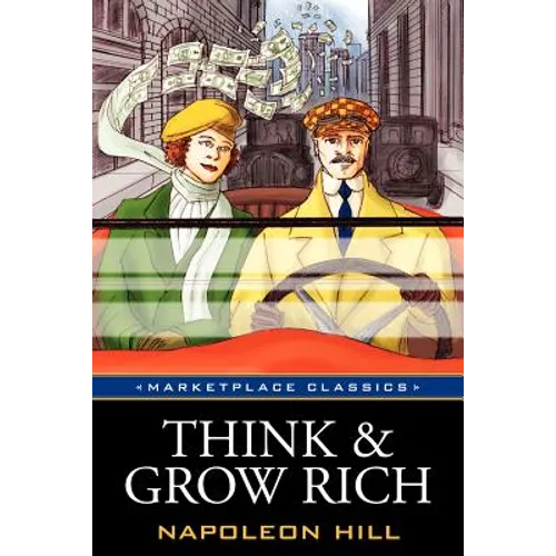 Think and Grow Rich: Original 1937 Classic Edition - Paperback