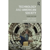 Technology and American Society: A History - Paperback