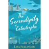 The Serendipity of Catastrophe - Paperback