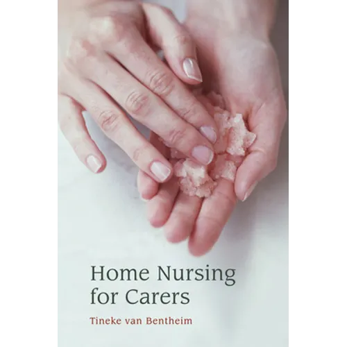 Home Nursing for Carers - Paperback