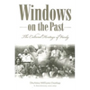 Windows on the Past: The Cultural Heritage of Vardy, Hancock County Tennessee - Paperback