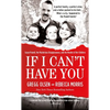 If I Can't Have You: Susan Powell, Her Mysterious Disappearance, and the Murder of Her Children - Mass Market Paperbound