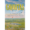 Gaviotas: A Village to Reinvent the World, 2nd Edition - Paperback