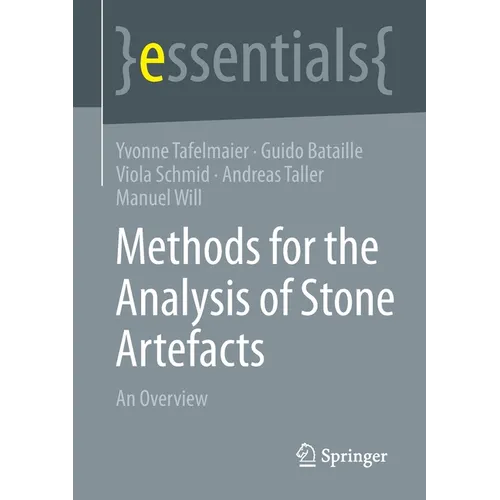 Methods for the Analysis of Stone Artefacts: An Overview - Paperback