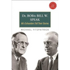 Dr Bob and Bill W. Speak: Aa's Cofounders Tell Their Stories [With CD (Audio)] - Paperback