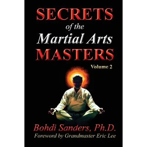 Secrets of the Martial Arts Masters 2 - Paperback