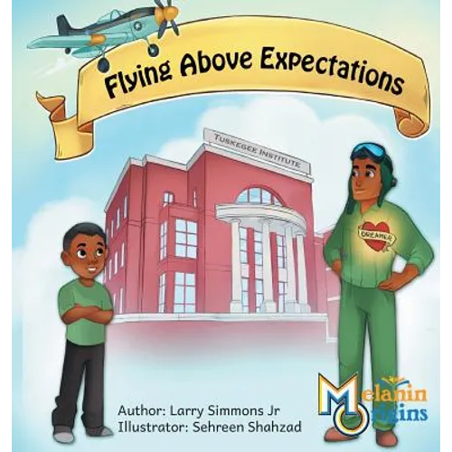 Flying Above Expectations - Hardcover