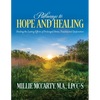Pathways to Hope and Healing: Healing the Lasting Effects of Prolonged Stress, Trauma and Dysfunction - Paperback