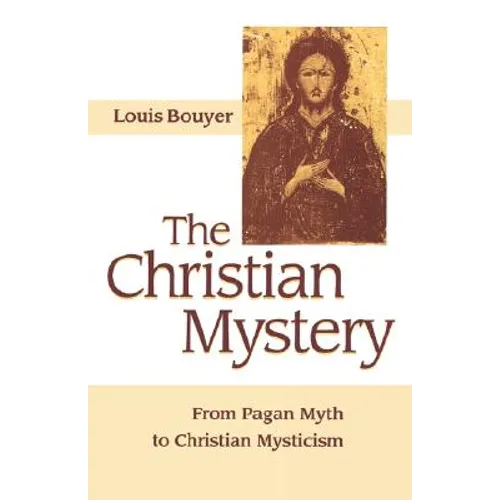 The Christian Mystery - Paperback