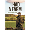 I Had a Farm - Paperback