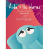 Andie & the Worries - Hardcover