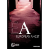 European Angst: A Conference on Populism, Extremism and Euroscepticism in Contemporary European Societies - Paperback