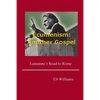 Ecumenism: Another Gospel: Lausanne's Road to Rome - Paperback
